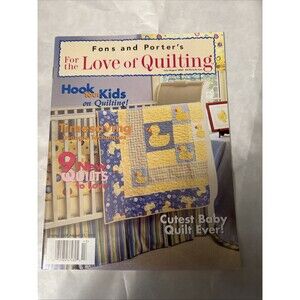 Fons and Porters For the Love of Quilting Ju/Aug 2002 Baby Quilt Kids Ducky Hook
